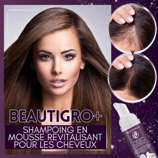 BEAUTIGRO+ Shampoing en Mousse Revitalisant pour les Cheveux