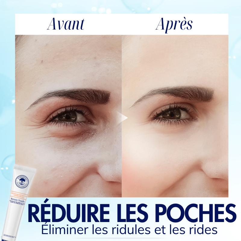 Dobshow™ Crème Avancée pour la Jeunesse des Yeux