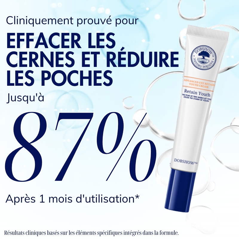 Dobshow™ Crème Avancée pour la Jeunesse des Yeux