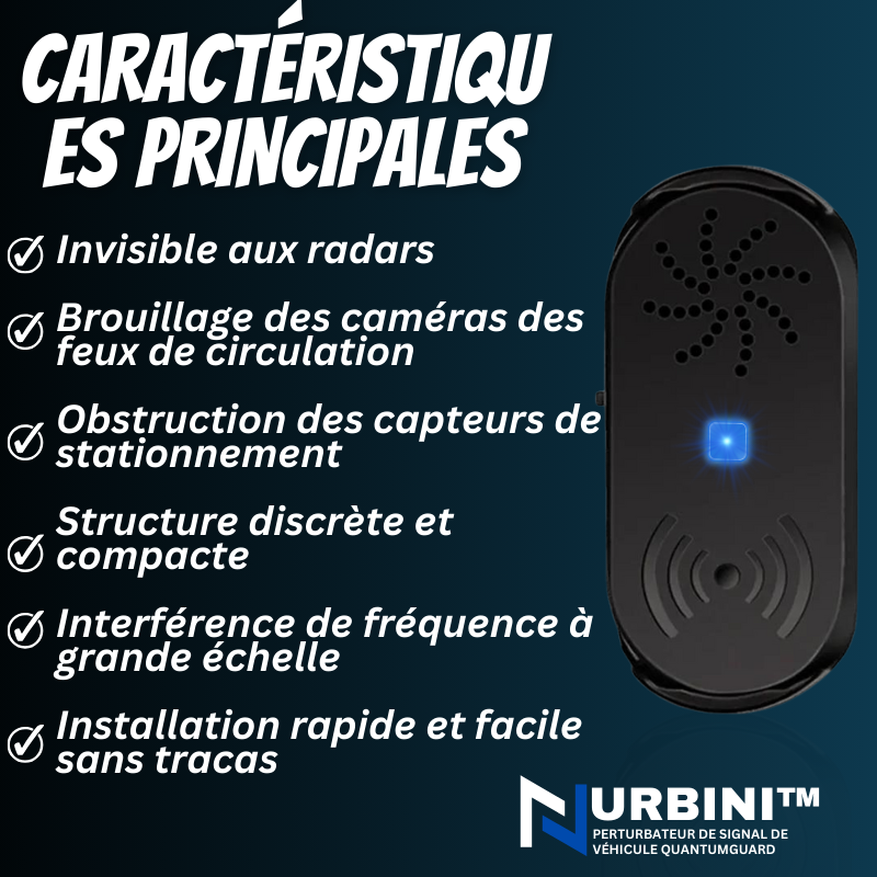 Nurbini™ Perturbateur de signal de véhicule QuantumGuard